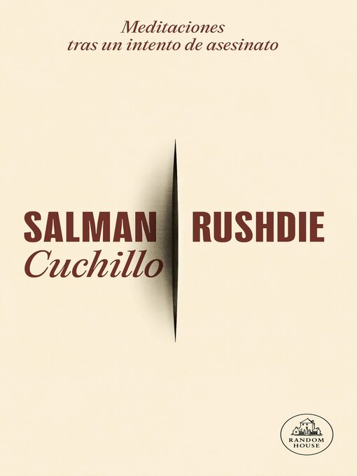 Title details for Cuchillo by Salman Rushdie - Available